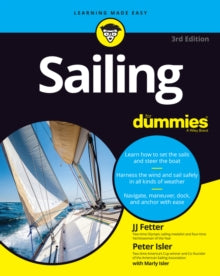 Sailing For Dummies, 3rd Edition - JJ Fetter (Paperback) 03-11-2022 