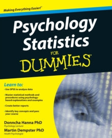 Psychology Statistics For Dummies - Donncha Hanna; Martin Dempster (Paperback) 07-12-2012 