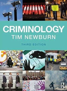 Criminology - Tim Newburn (London School of Economics and Political Science, UK) (Paperback) 17-02-2017 