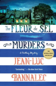 Brittany Mystery Series  The Fleur de Sel Murders - Jean-Luc Bannalec (Paperback) 26-03-2019 