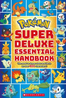 Pokemon  Pokemon: Super Deluxe Essential Handbook - Scholastic (Paperback) 04-08-2018 