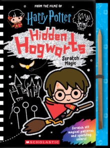Harry Potter  Hidden Hogwarts: Scratch Magic - Scholastic (Hardback) 03-05-2018 