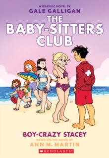 The Babysitters Club Graphic Novel 7 Boy-Crazy Stacey - Ann M. Martin; Raina Telgemeier (Paperback) 04-02-2021 