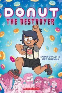 Donut the Destroyer - Sarah Graley (Paperback) 04-06-2020 