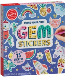 Klutz  Make Your Own Gem Stickers - Editors of Klutz (Mixed media product) 05-03-2020 