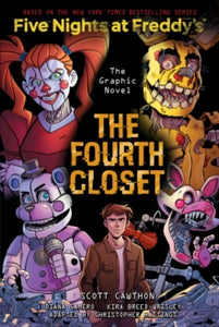 Five Nights at Freddy's  The Fourth Closet (Five Nights at Freddy's Graphic     Novel 3) - Scott Cawthon; Kira Breed-Wrisley; Diana Camero (Paperback) 03-03-2022 