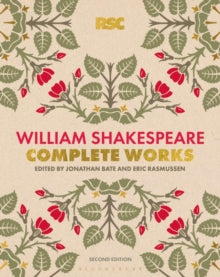 The RSC Shakespeare  The RSC Shakespeare: The Complete Works - William Shakespeare (Hardback) 21-04-2022 