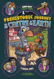 Far Out Classic Stories  Prehistoric Journey to the Centre of the Earth - Benjamin Harper; Otis Frampton (Paperback) 13-10-2022 
