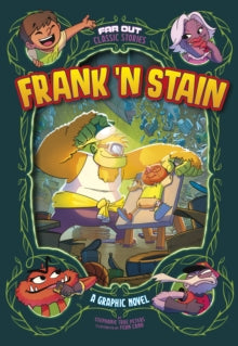 Far Out Classic Stories  Frank 'N Stain - Stephanie True Peters; Fern Cano (Paperback) 13-10-2022 
