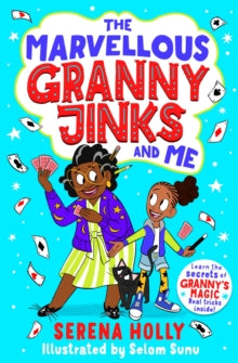 Granny Jinks 1 The Marvellous Granny Jinks and Me - Serena Holly (Paperback) 20-01-2022 