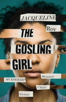 The Gosling Girl - Jacqueline Roy (Hardback) 20-01-2022 