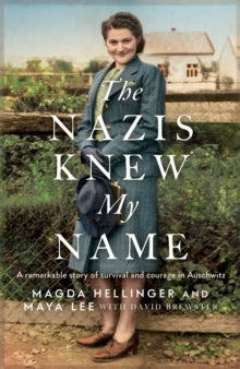 The Nazis Knew My Name - Maya Lee; Magda Hellinger; David Brewster (Paperback) 05-01-2023 