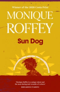Sun Dog - Monique Roffey (Paperback) 20-01-2022 