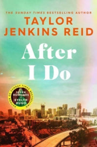 After I Do - Taylor Jenkins Reid (Paperback) 05-01-2023 