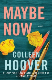 Maybe Now - Colleen Hoover (Paperback) 20-09-2022 