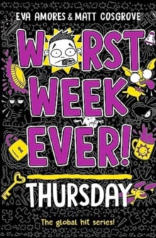 Worst Week Ever! 4 Worst Week Ever! Thursday - Eva Amores; Matt Cosgrove (Paperback) 04-01-2024 