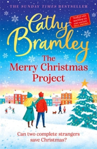 The Merry Christmas Project: The new feel-good festive read from the Sunday Times bestseller - Cathy Bramley (Paperback) 14-10-2021 