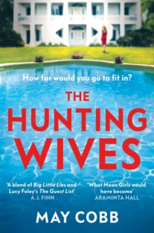 The Hunting Wives - May Cobb (Paperback) 23-06-2022 