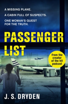 Passenger List: The tie-in novel to the award-winning, cult-hit podcast - John Dryden (Paperback) 24-06-2021 