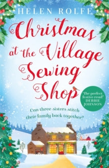Christmas at the Village Sewing Shop - Helen Rolfe (Paperback) 13-10-2022 