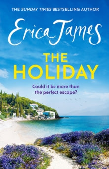 The Holiday - Erica James (Paperback) 17-08-2023 