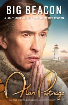 Alan Partridge: Big Beacon: The hilarious new memoir from the nation's favourite broadcaster - Alan Partridge (Paperback) 12-10-2023 