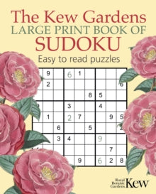 Kew Gardens Arts & Activities  The Kew Gardens Large Print Book of Sudoku - Eric Saunders (Paperback) 01-06-2023 