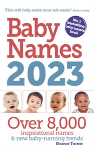 Baby Names 2023 - Eleanor Turner (Paperback) 22-09-2022 