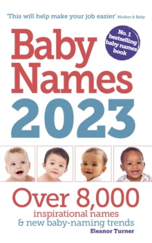 Baby Names 2023 - Eleanor Turner (Paperback) 22-09-2022 