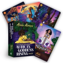 African Goddess Rising Oracle: A 44-Card Deck and Guidebook - Abiola Abrams; Destiney Powell (Cards) 05-10-2021 