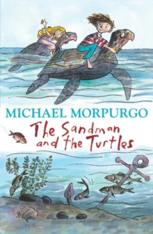 The Sandman and the Turtles - Michael Morpurgo (Paperback) 04-09-2006 