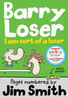 The Barry Loser Series  I am sort of a Loser (The Barry Loser Series) - Jim Smith (Paperback) 30-01-2014 