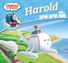 Thomas Engine Adventures  Thomas & Friends: Harold (Thomas Engine Adventures) - Rev. W. Awdry (Paperback) 07-01-2016 