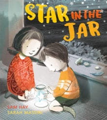 Star in the Jar - Sam Hay; Sarah Massini (Paperback) 11-01-2018 