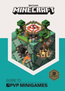 Minecraft Guide to PVP Minigames: An Official Minecraft Book from Mojang - Mojang AB (Hardback) 05-07-2018 