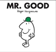 Mr. Men Classic Library  Mr. Good (Mr. Men Classic Library) - Roger Hargreaves (Paperback) 08-02-2018 