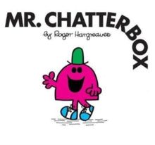 Mr. Men Classic Library  Mr. Chatterbox (Mr. Men Classic Library) - Roger Hargreaves (Paperback) 08-02-2018 