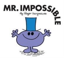 Mr. Men Classic Library  Mr. Impossible (Mr. Men Classic Library) - Roger Hargreaves (Paperback) 08-02-2018 