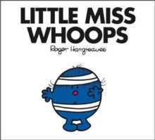 Little Miss Classic Library  Little Miss Whoops (Little Miss Classic Library) - Adam Hargreaves (Paperback) 08-02-2018 