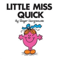 Little Miss Classic Library  Little Miss Quick (Little Miss Classic Library) - Roger Hargreaves (Paperback) 08-02-2018 