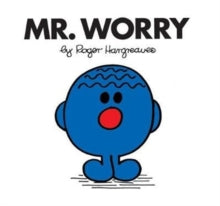 Mr. Men Classic Library  Mr. Worry (Mr. Men Classic Library) - Roger Hargreaves (Paperback) 08-02-2018 