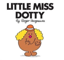 Little Miss Classic Library  Little Miss Dotty (Little Miss Classic Library) - Roger Hargreaves (Paperback) 08-02-2018 