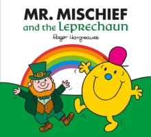 Mr. Mischief and the Leprechaun - Adam Hargreaves; Roger Hargreaves (Paperback) 08-02-2018 