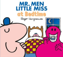 Mr. Men & Little Miss Everyday  Mr. Men at Bedtime (Mr. Men & Little Miss Everyday) - Adam Hargreaves (Paperback) 08-02-2018 