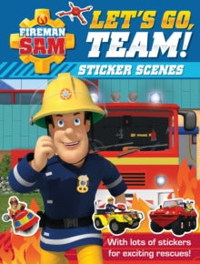 Fireman Sam: Let's Go, Team! Sticker Scenes - Farshore (Paperback) 04-04-2019 