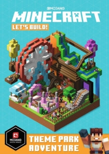 Minecraft Let's Build! Theme Park Adventure - Mojang AB (Paperback) 02-05-2019 
