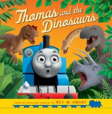 Thomas & Friends: Thomas and the Dinosaurs - Rev. W. Awdry; Robin Davies (Paperback) 30-05-2019 