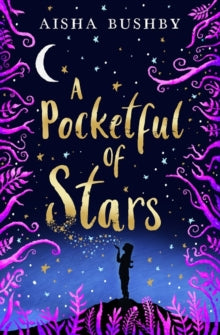 A Pocketful of Stars - Aisha Bushby (Paperback) 08-08-2019 