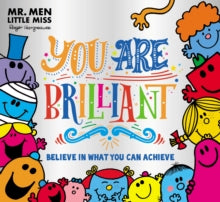 Mr. Men Little Miss: You are Brilliant: Believe in what you can achieve - Adam Hargreaves; Roger Hargreaves (Paperback) 03-09-2020 