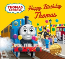 Thomas & Friends: Happy Birthday, Thomas! - Rev. W. Awdry (Board book) 09-01-2020 
